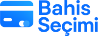Bahis Seçimi